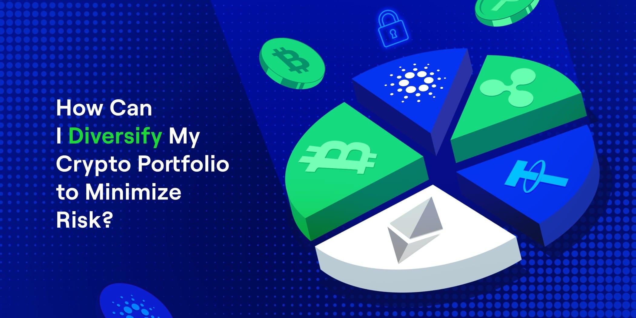 Understanding the fundamentals of Diversification in Cryptocurrency